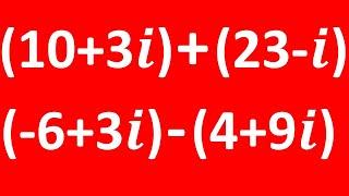 Adding and subtracting complex numbers  How to add and subtract complex numbers