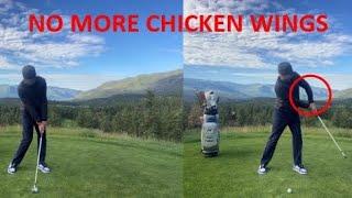 NO MORE CHICKEN WING - BEST GOLF DRILL - SAY NO MORE