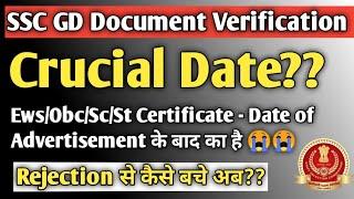 SSC GD CATEGORY CERTIFICATE CRUCIAL DATE ?? अभी के बने documents reject कर देंगे ?? OBC EWSSCST