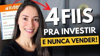 4 Fundos Imobiliários pra comprar E NUNCA VENDER