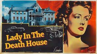 Lady In The Death House  Film Noir Crime 1944  Jean Parker Lionel Atwill Douglas Fowley