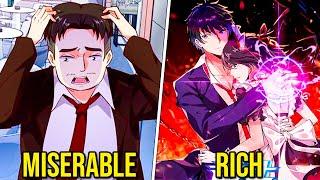 He Was Poor And Reincarnated To Become Millionaire And The Strongest  Manhwa Recap