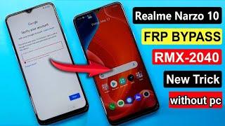 realme narzo 10 frp bypass  RMX -2040 FRP UNLOCK  new solution without pc