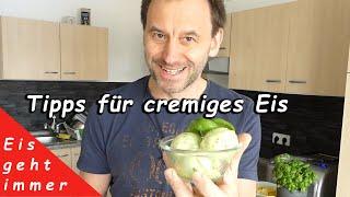 Meine Tipps für ein leckeres cremiges selbst gemachtes Eis