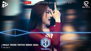 NONSTOP 2024 MIXTAPE  NHẠC TRẺ REMIX 2024 HAY NHẤT HIỆN NAY  NONSTOP 2024 VINAHOUSE BASS CỰC MẠNH