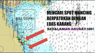 Cara mencari spot mancing  Berpatokan luas karang di dasar laut #mancing