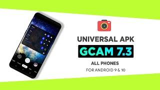 How to install Gcam 7.3 Easily - Universal Apk