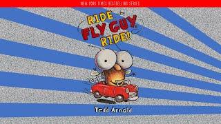 Ride Fly Guy Ride  Tedd Arnold