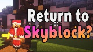 Should You Return To Hypixel Skyblock?