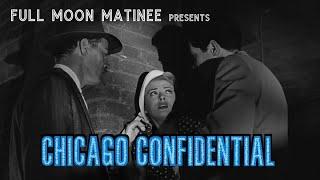 CHICAGO CONFIDENTIAL 1957  Brian Keith  NO ADS