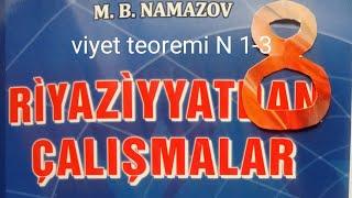 viyet teoremi N 1-3.namazov çalışmalar 8 ci sinif