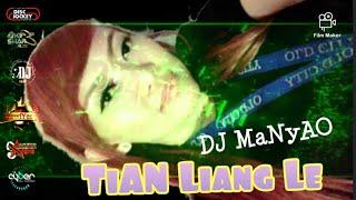 TiAN Liang Le #manyao2023 @dewiyangmixstop6885 #intheworld