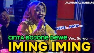 IMING IMING - Cinta Bojoku Dewe - Voc. Surya REBANA AL KARNAS