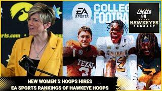 Iowa Football EA Sports Hawkeye rankings new womens basketball hires