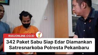 342 Paket Sabu Siap Edar Diamankan