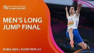 Tentoglou at his FINEST  Mens long jump final replay  Roma 2024