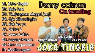 denny caknan full album terbaru 2022  joko tingkir @asgromusic3163