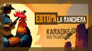 Estopa - La Ranchera Karaoke  Instrumental 2024
