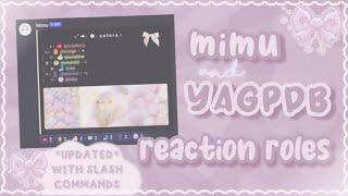 how to make reaction roles with mimu and YAGPDB  tutorial  2023 UPDATED 、ely. °｡˚