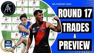 Round 17 Trades & Preview  AFL Fantasy 2024