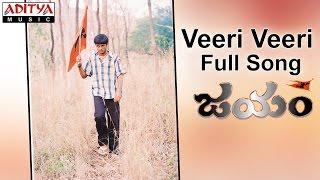 Veeri Veeri Full Song II  Jayam Movie II Nithin Sadha