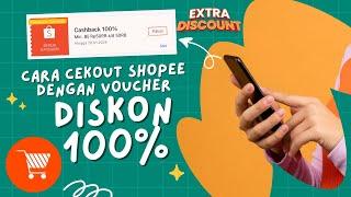 Cara Belanja Di Shopee Menggunakan Voucher Diskon Cashback 100%