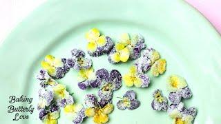 How to Make Candied Edible Flowers