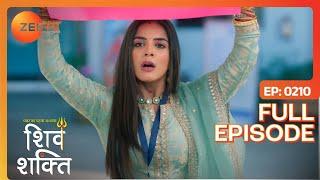 क्या Shiv होगा convince?  Pyaar Ka Pehla Adhyaya Shiv Shakti  Full Ep 210  Zee TV  2 Feb 2024