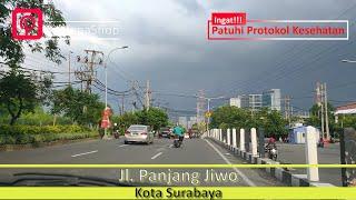 Kota Surabaya - Perjalanan dari Jalan Raya Manyar Indah Hingga Raya Rungkut Menanggal
