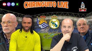 ️ REAL SOCIEDAD - REAL MADRID  Chiringuito Live