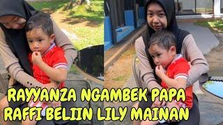 DETIK ² RAYYANZA NGAMBEK PAPA RAFFI BELIKAN LILY MAINAN