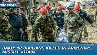 Baku 12 Civilians Killed In Armenia’s Missile Attack  News Bulletin  Indus News