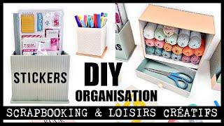 FABRIQUER RANGEMENTS SCRAPBOOKING ET LOISIRS CRÉATIFS