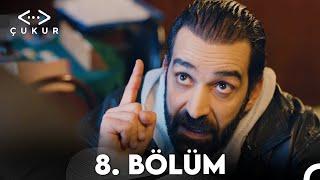 Çukur 1. Sezon 8. Bölüm Full HD