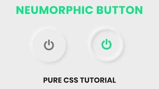 Neumorphism UI Button  Pure CSS Tutorial