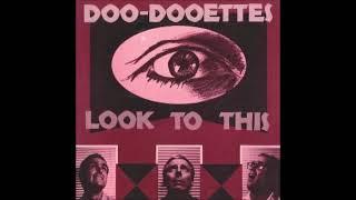 Doo-Dooettes - Look To This 1982 Free Improvisation & Experimental FULL ALBUM LAFMS