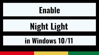 How to Enable Night Light on Windows 1011│Creators Update