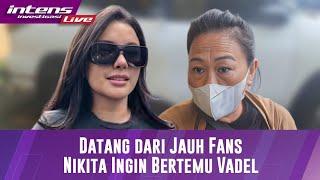 Fans Nikita Mirzani Hadir Langsung Di Polres Untuk Menunggu Kedatangan Vadel