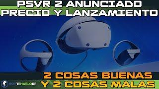 PSVR2 MI OPINION SOBRE EL PRECIO   2 COSAS BUENAS Y 2 MALAS  PLAYSTATION VR2  PS5  PLAYSTATION 5