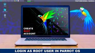 How to login as root in Parrot Security OS ?  Parrot OS 5.1 