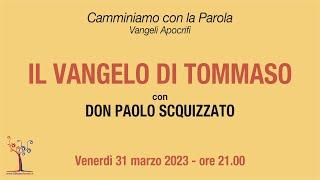 Il Vangelo di Tommaso