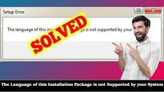 FIXED The Language of this Installation Package is not Supported by your System