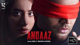 Andaaz  Lyrical Video  Miel  Mahira Sharma  @GringoEntertainmentsofficial