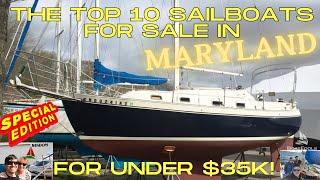 The Top 10 Sailboats for Sale in Maryland for under $35k  Collab with BoatFools