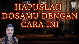 HAPUSLAH DOSAMU DENGAN CARA INI