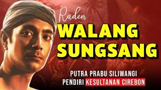 Raden Walangsungsang Putra Prabu Siliwangi Pendiri Kesultanan Islam Cirebon