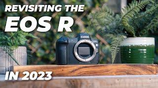 How Does the Canon EOS R Hold Up in 2023?