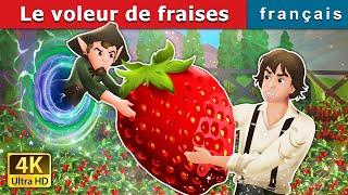 Le voleur de fraises  The Strawberry Thief in French  @FrenchFairyTales