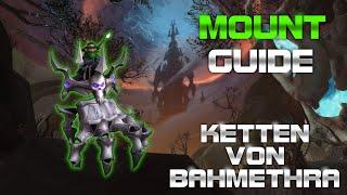 Ketten von Bahmethra  WoW Mountguide