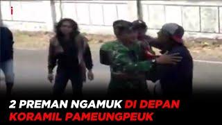 Cekcok dengan Pengendara 2 Preman Ngamuk di Depan Koramil Pameungpeuk Bandung - iNews Malam 3005